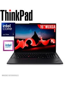 LAPTOP LENOVO THINKPAD T16 GEN3 ULTRA 7-155U 16GB DDR5 512GB SSD 16 WUXGA WINDOWS 11 PRO (21MQ000XLM)